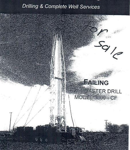 Used Failing 3000-CF Drill Rig