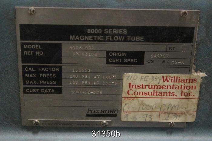 Used Foxboro 8006-BTR 6" Magnetic Flowtube #31350