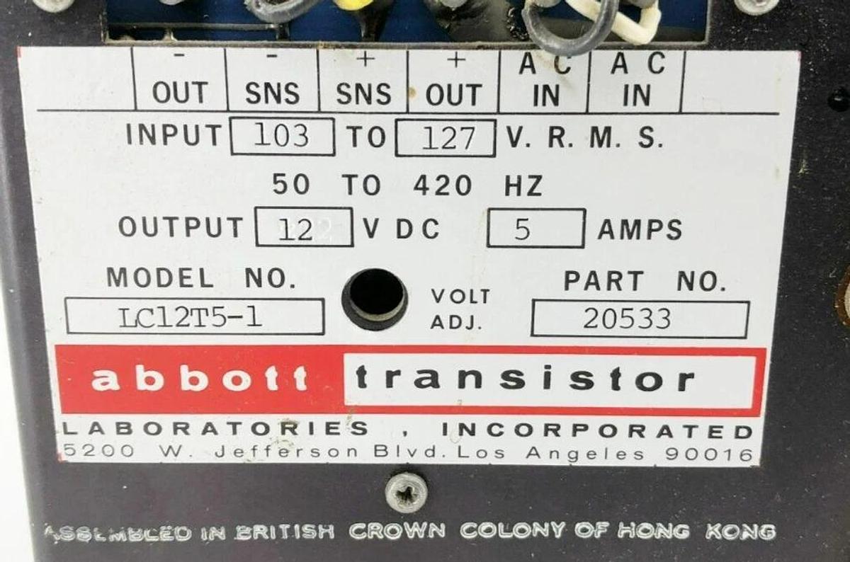 Used Abbott Transistor LC12T5-1 Power Supply 103-127V.R.M.S. In 12VDC 5A Out 20533