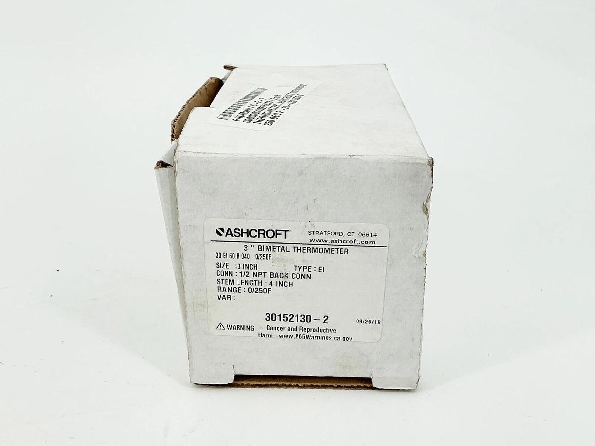 New Ahscroft 30-EI-60-R-040-0/250F 3" Thermometer 0/250F 3" 4" Stem 30152130-2