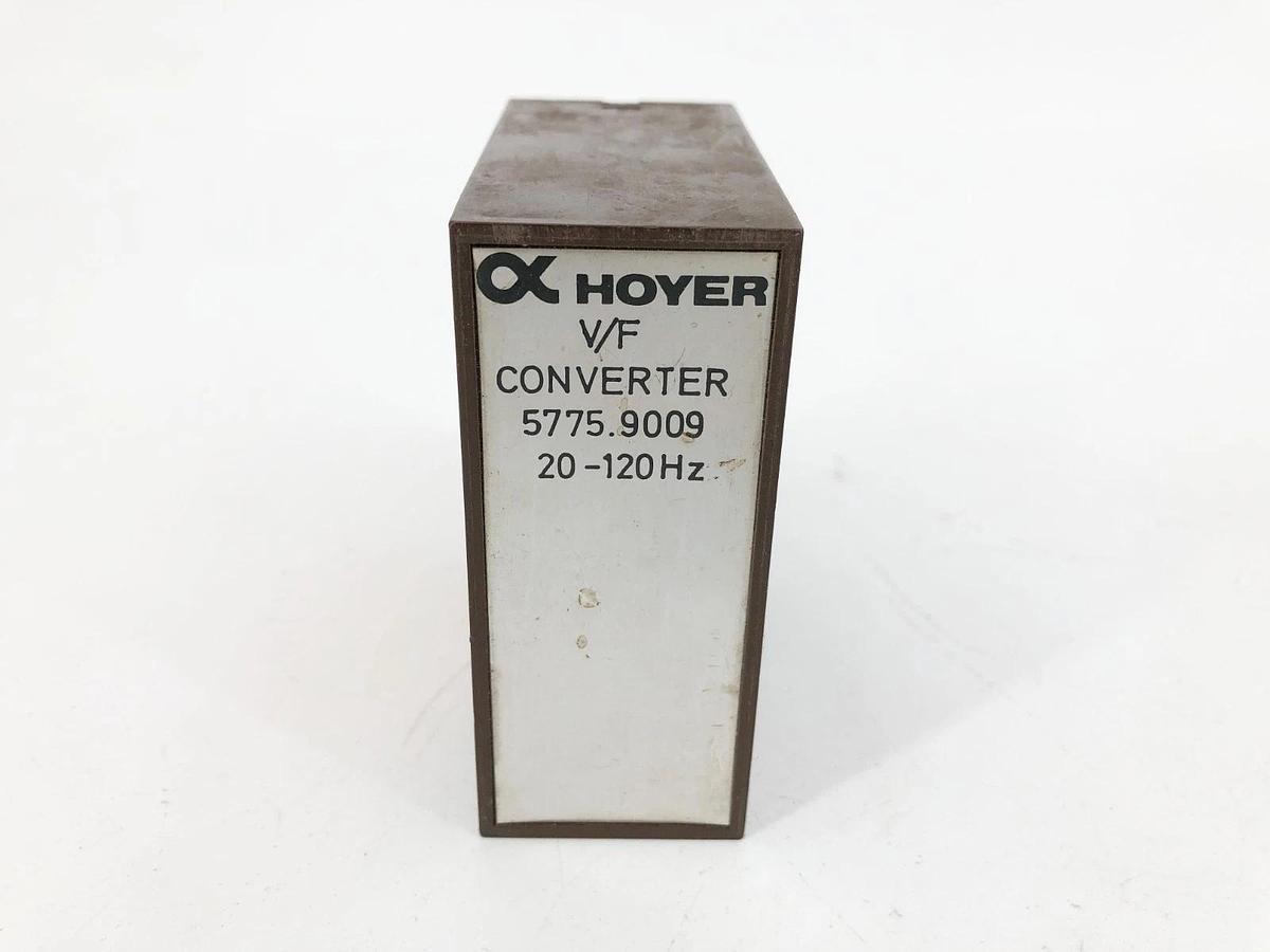 Used Hoyer 5775.9009 Voltage to Frequency Converter 20-120Hz 11-Pin