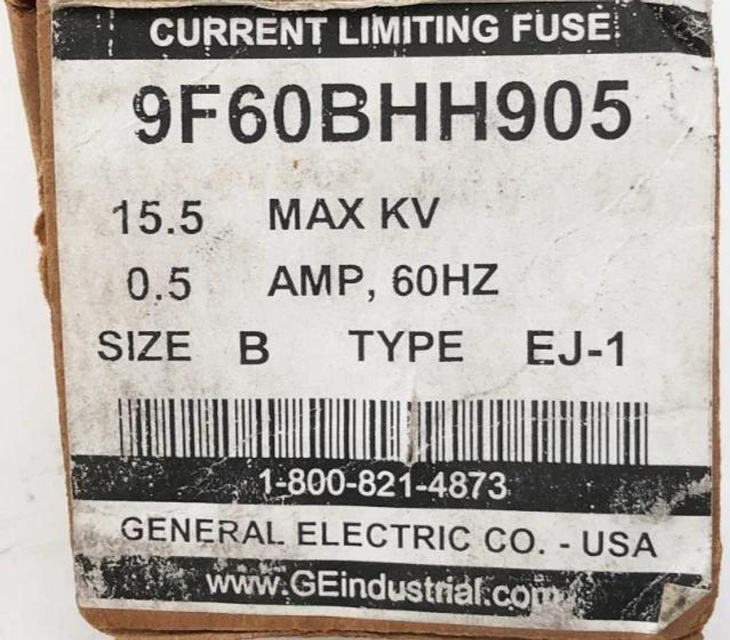 New GE General Electric 9F60BHH905 Fuse 15.5KV 0.5A Size B Type EJ-1