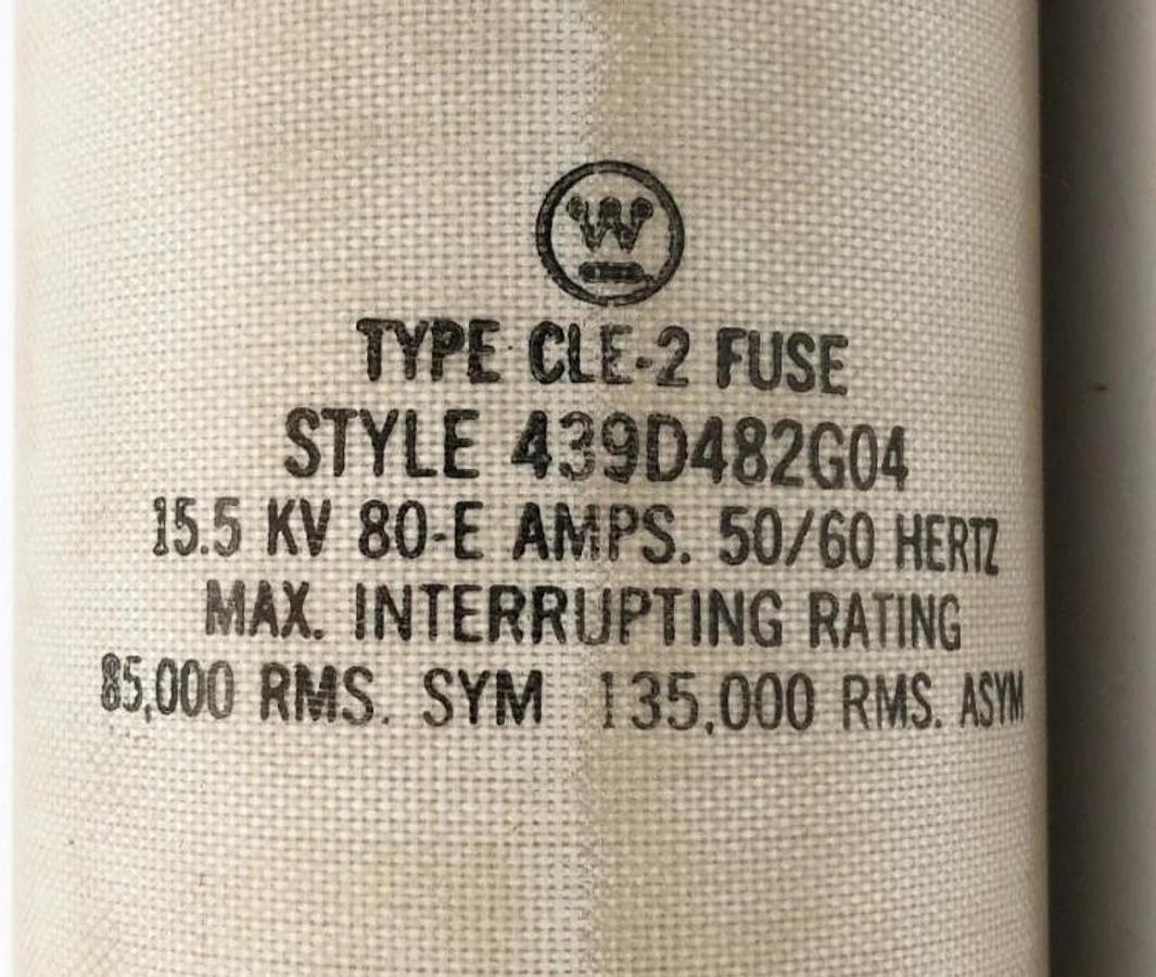 New Westinghouse CLE-2 Current Limiting Fuse 15.5 kV 80E Amps 439D482G04 No Box