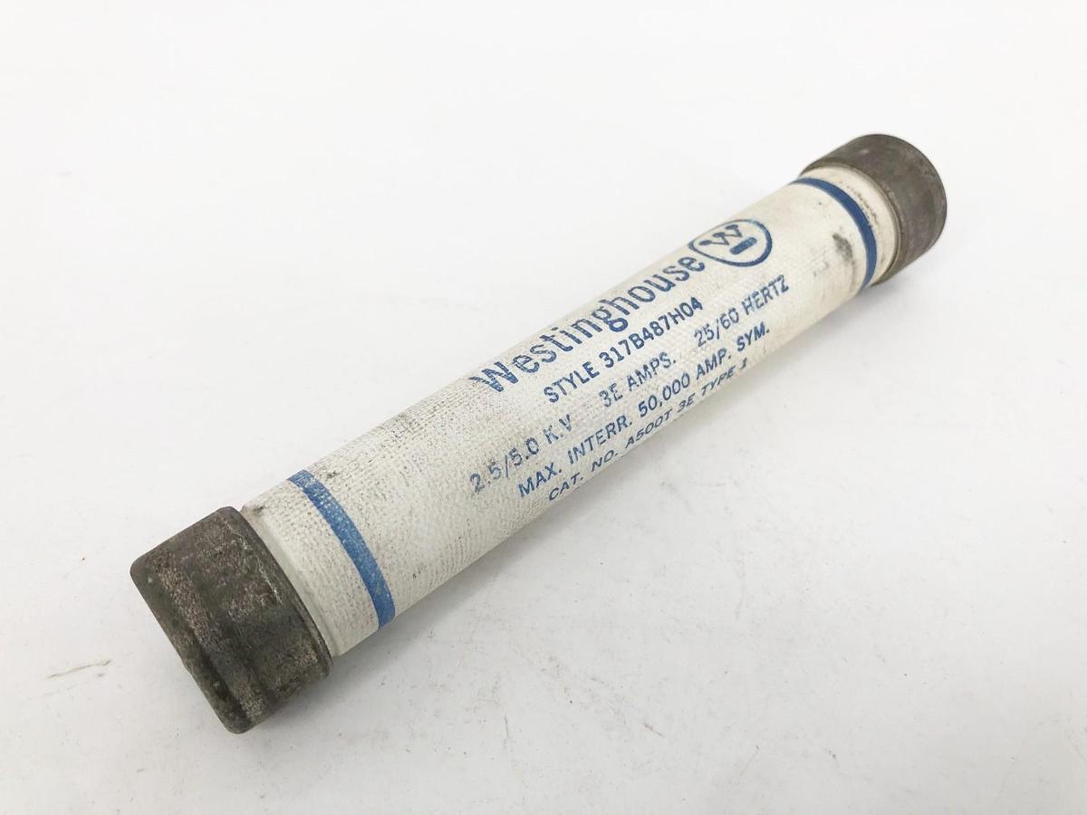 New Westinghouse A500T3E-1 Fuse 3E Amps 5KV 317B487H04 - No Box
