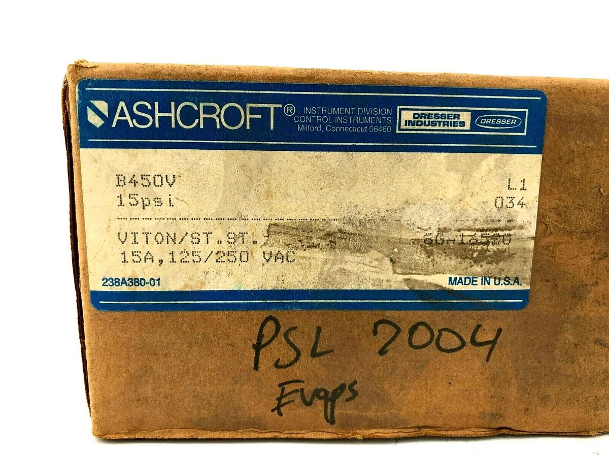 New Ashcroft B450V 15PSI Pressure Switch NEMA 4X