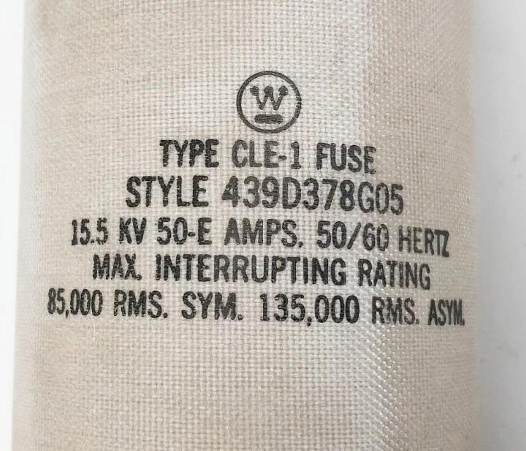 New Westinghouse CLE-1 Fuse 15.5 kV 50E Amps 439D378G05 - No Box