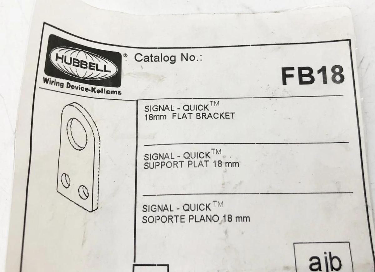 New Hubbell FB18 Signal-Quick Flat Bracket 18mm Stainless Steel - No Box