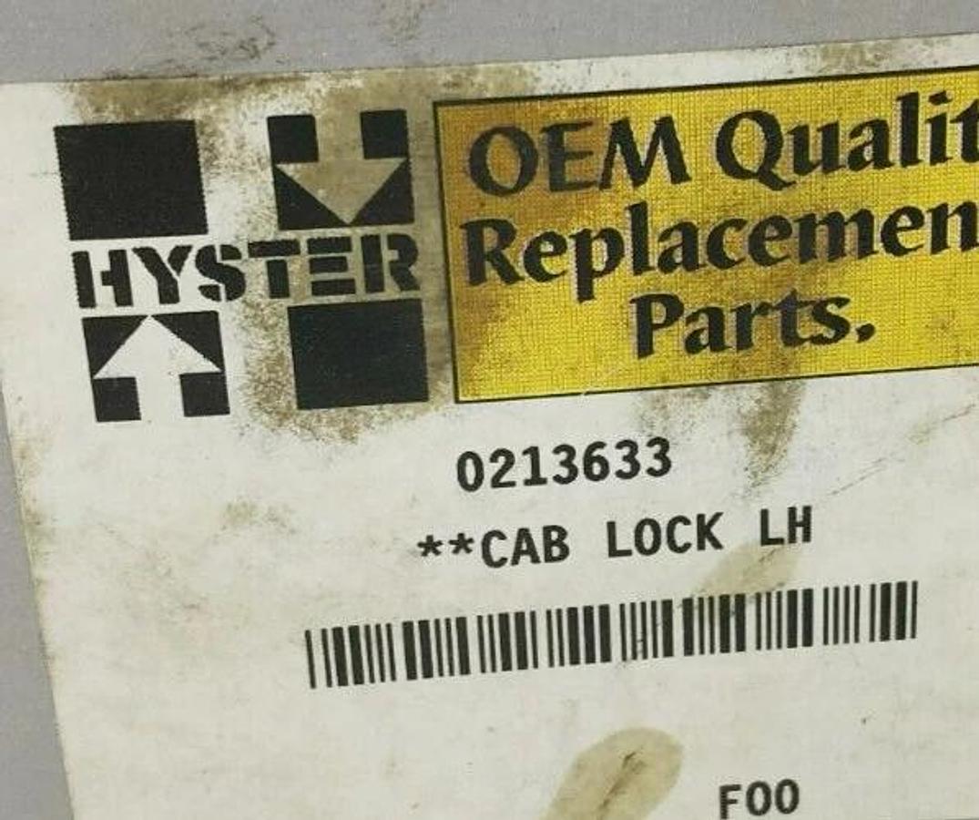 New Hyster 0213633 Cab Lock LH