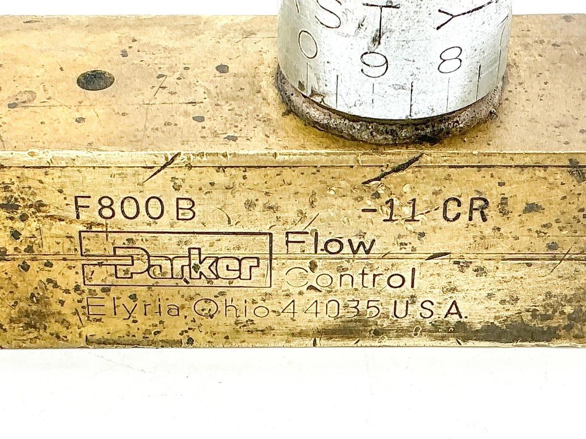 Used Parker F800B Flow Control Valve 2000PSI 15GPM 5800B-11CR
