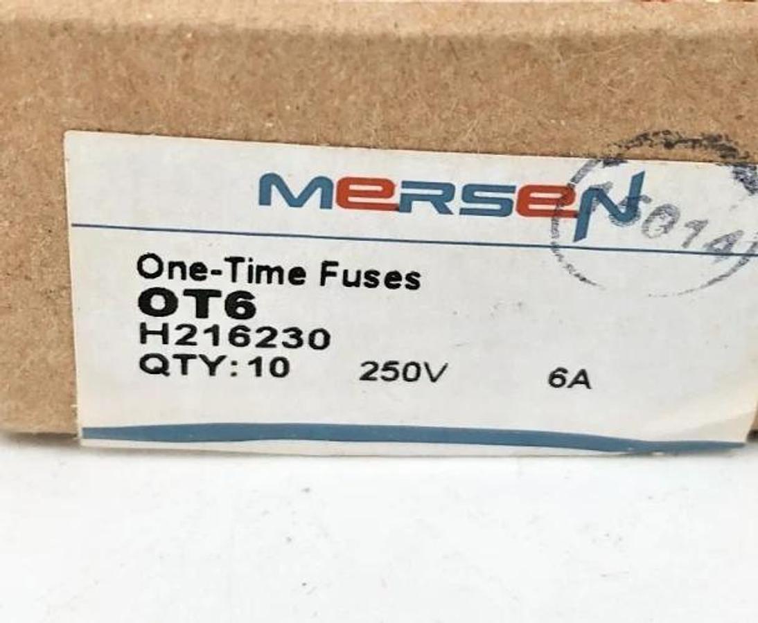 Box of 10 New Mersen OT6 One-Time Fuses 250V 6A H216230