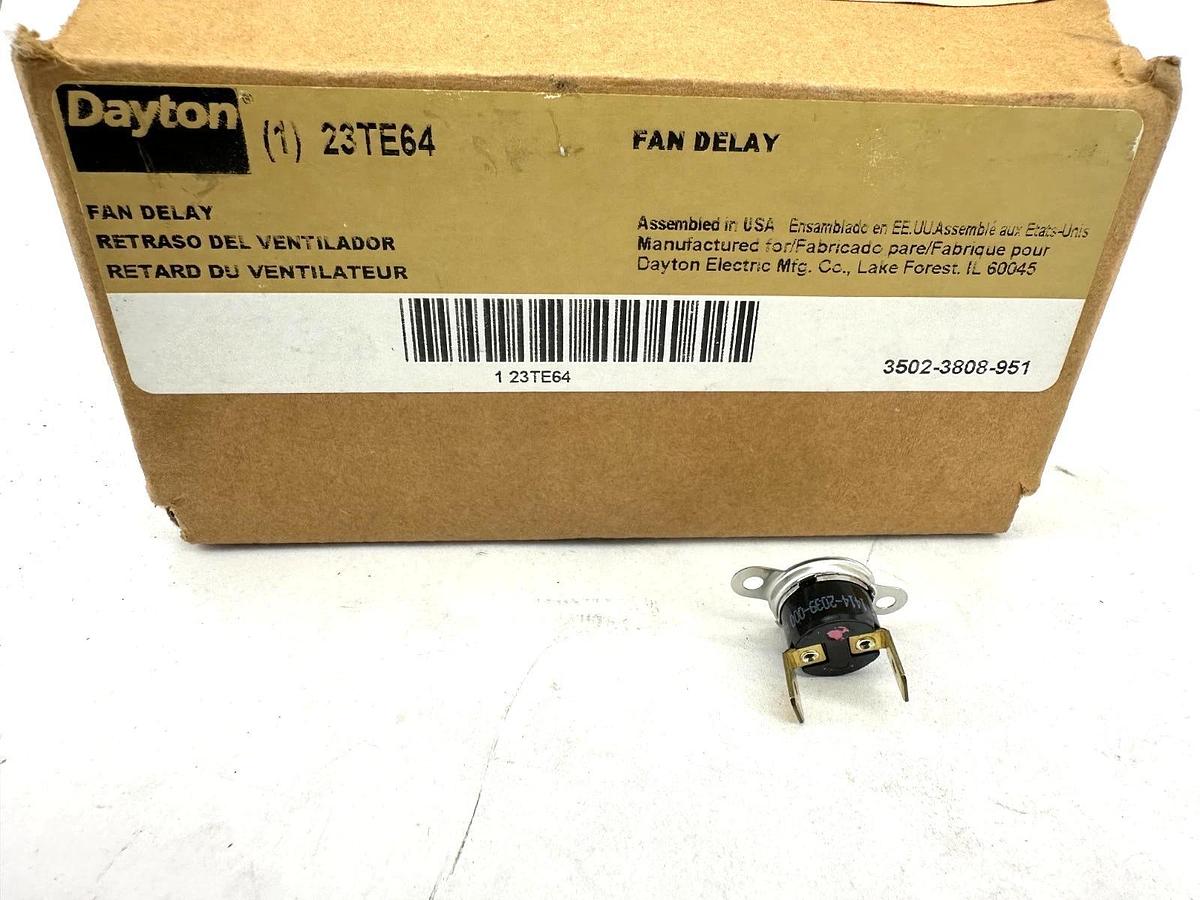 New Dayton 1-23TE64 Fan Delay 3502-3808-951 (1) 23TE64