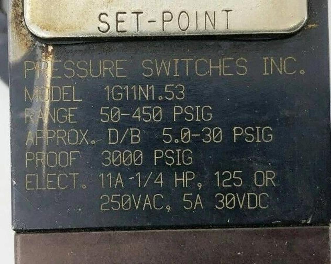 Used PSI 1G11N1.53 Pressure Switch 50-450psig 11A-1/4HP 125/250VAC 5A 30VDC