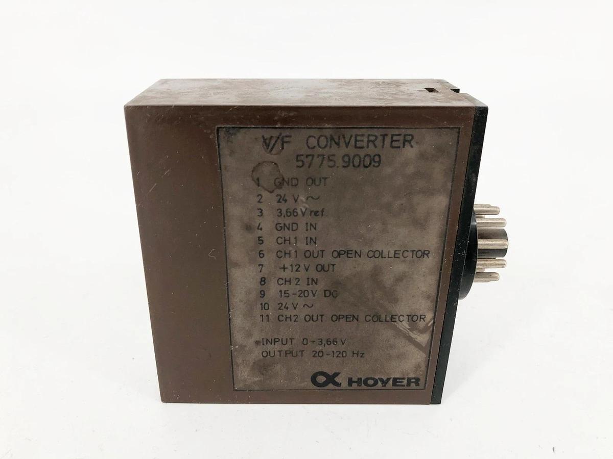 Used Hoyer 5775.9009 Voltage to Frequency Converter 20-120Hz 11-Pin