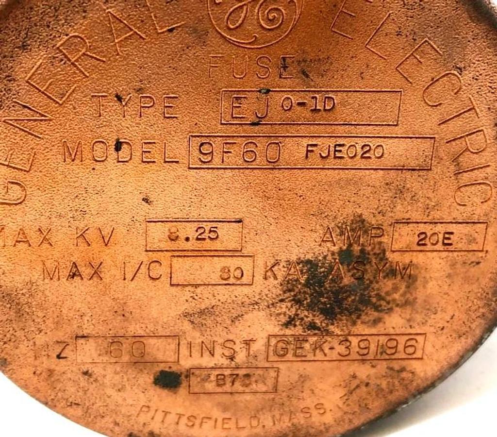 New GE General Electric 9F60FJE020 Fuse 20E Amp 8.25kV Type EJ0-1D