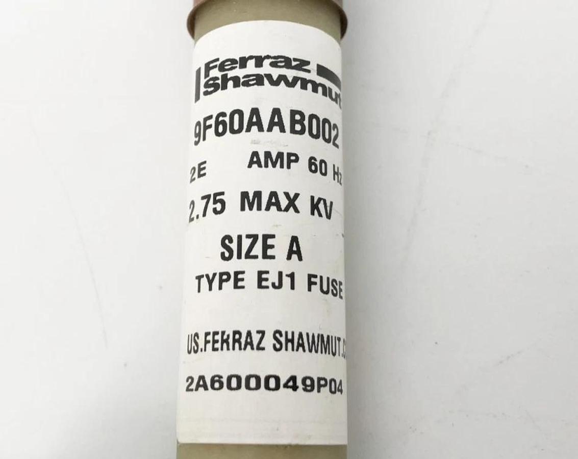 Lot of 2 New Ferraz Shawmut 9F60AAB002 Fuse 2E Amp 2.75KV Size A Type EJ1 No Box