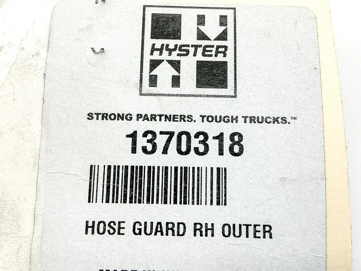 New Hyster 1370318 Outer RH Hose Guard