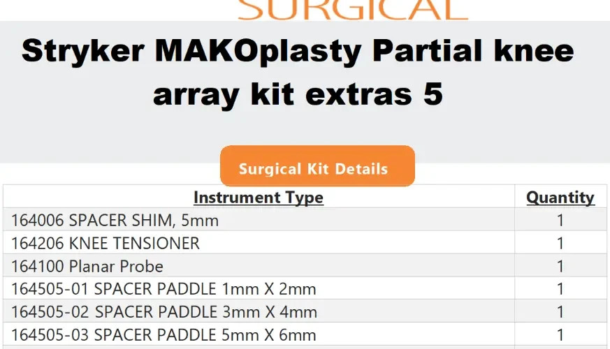 Used Stryker MAKOplasty Partial Knee Array Kit Extras