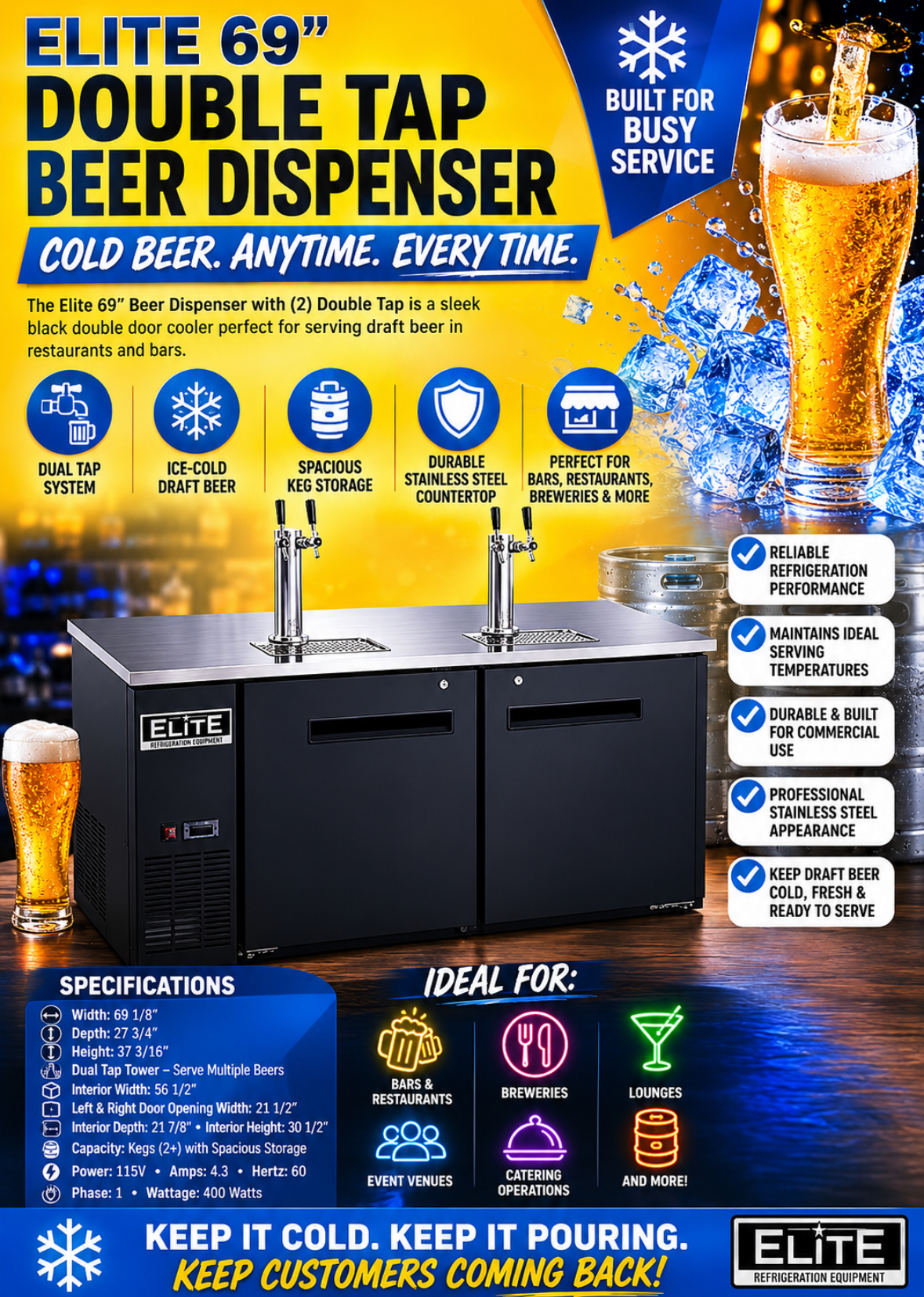 Elite 69″ Beer Dispenser with (2) Double Tap