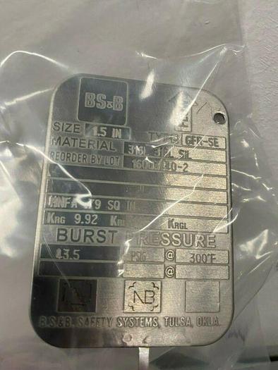 Used BS&B Type GFR-SE Burst Pressure 1.5" Rupture Disc 43.5 PSIG