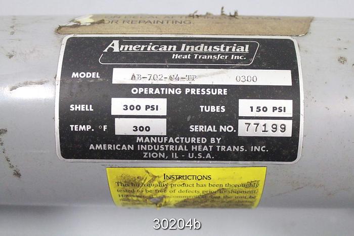 Used American Industrial AB-702-C4-TP-0300 Shell And Tube Heat Exchanger #30204