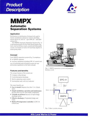 Used Alfa Laval MMPX303 module, complete separation system.