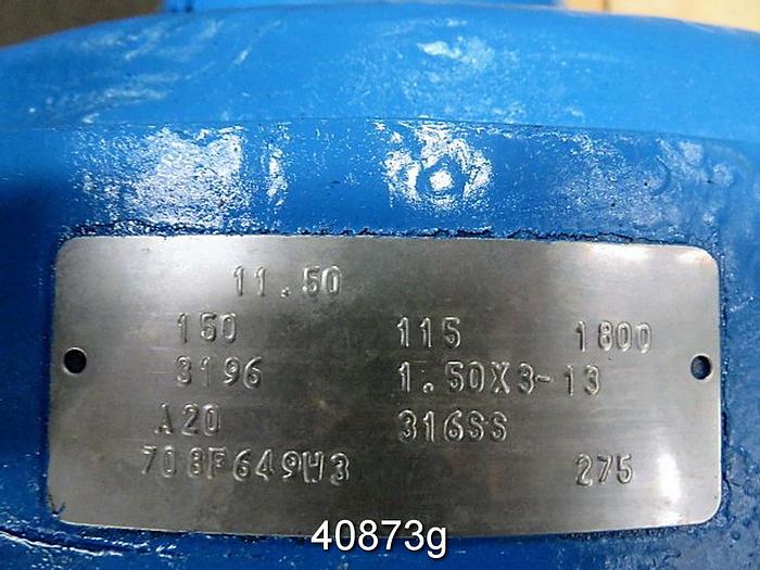 Used Goulds 3196 1.5x3x13 Pump, SS Casing, SS Impeller #40873