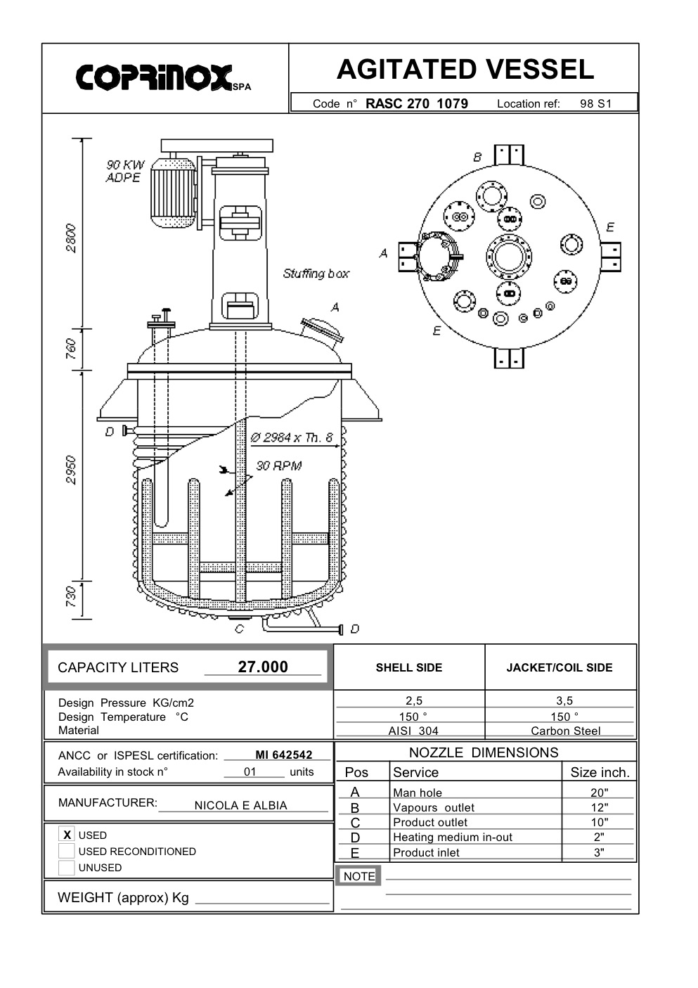 Usato Reattore NICOLA E ALBIA da 27000 Litri