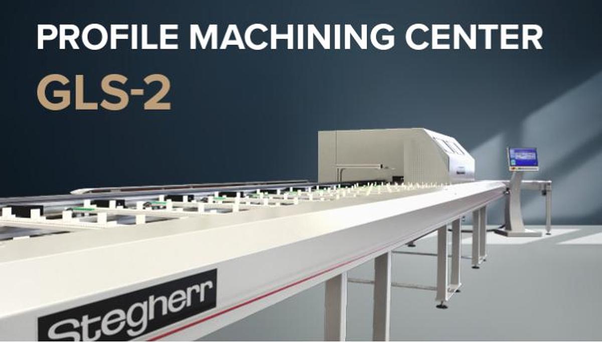Stegherr – Profile Machining Center GLS-2