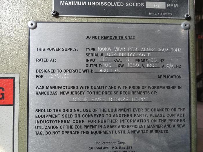 Used 2005 INDUCTOTHERM VIP POWER TRAK 100-30