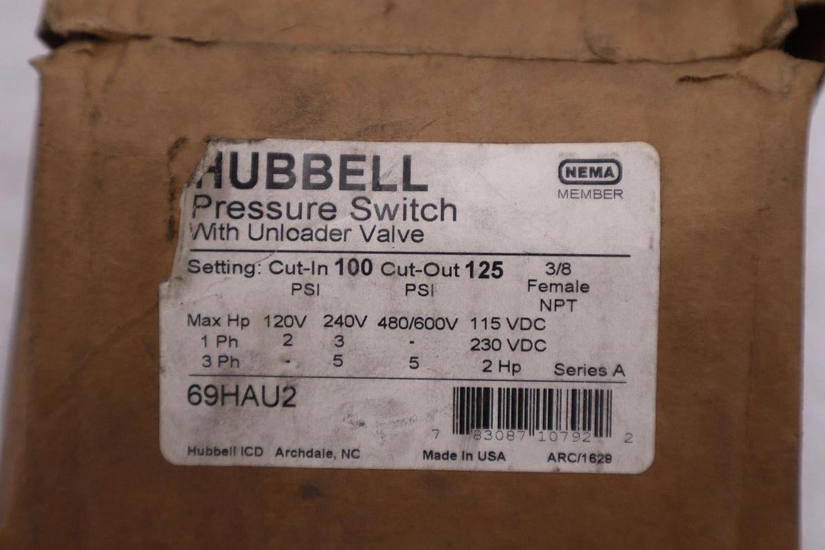 HUBBELL 69HAU2 PRESSURE SWITCH WITH UNLOADER VALVE NEW UNIT STOCK 5669CC