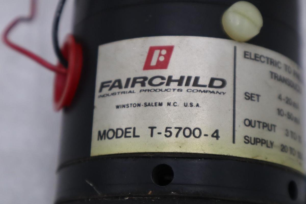 Used FAIRCHILD T-5700-4 ELECTRIC to PNEUMATIC TRANSDUCER *FREE SHIPPING* #2989CC