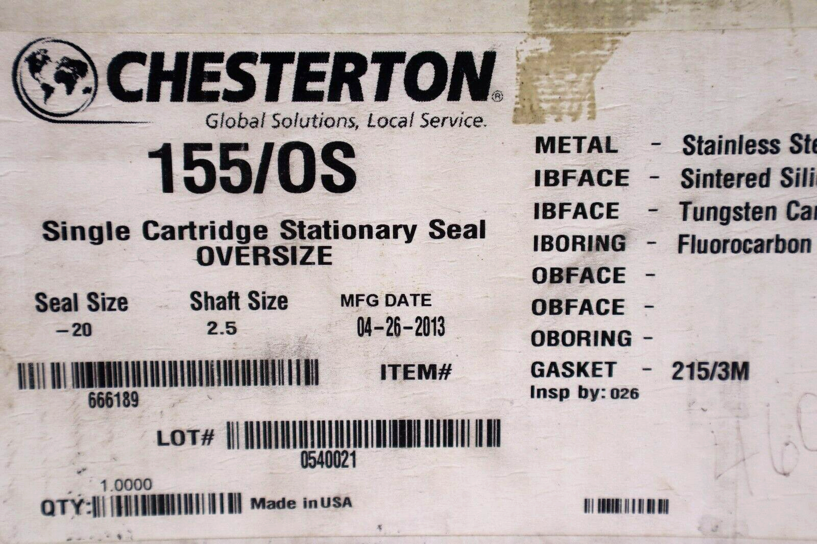 CHESTERTON 155/OS SINGLE CARTRIDGE STATIONARY SEAL OVERSIZE STOCK #3469
