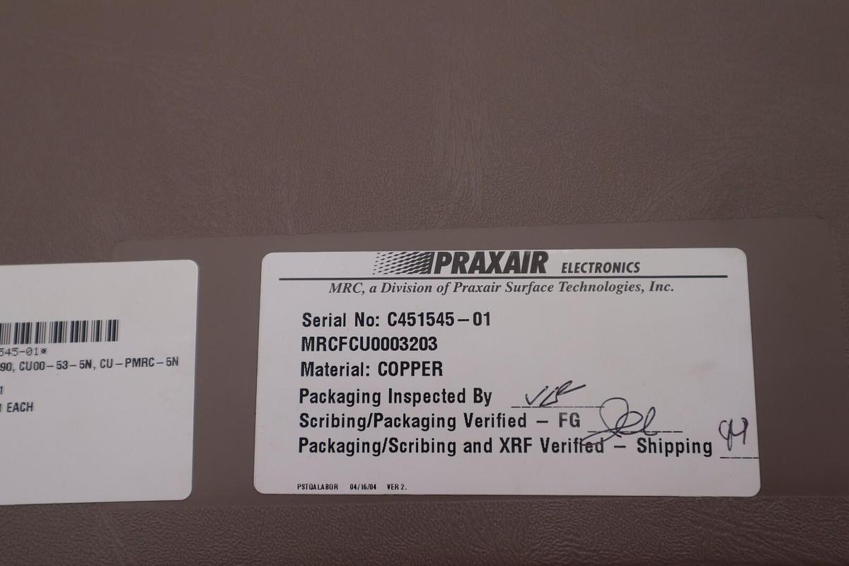 Praxair Electronics MRCFCU0003203 Copper 5N Inset Chi 4PCE C451545-01 #2769