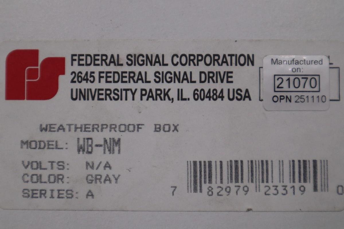 NEW OPEN BOX Federal Signal Corp. WB-NM WEATHER PROOF BOX STK GF250A