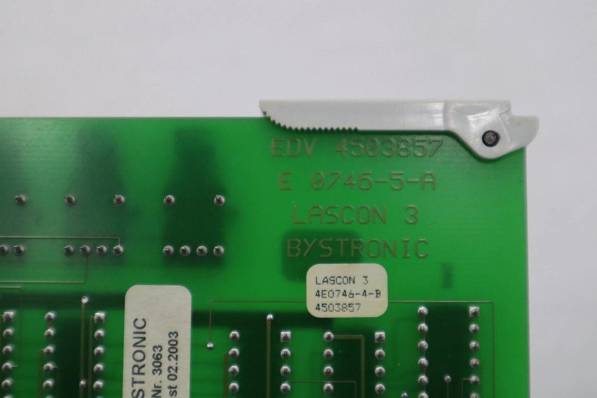 Used Bystronic Laser EDV 4503857 / BYSTRONIC E-0746-5-A LASCON 3 BOARD PCB STOCK 5055