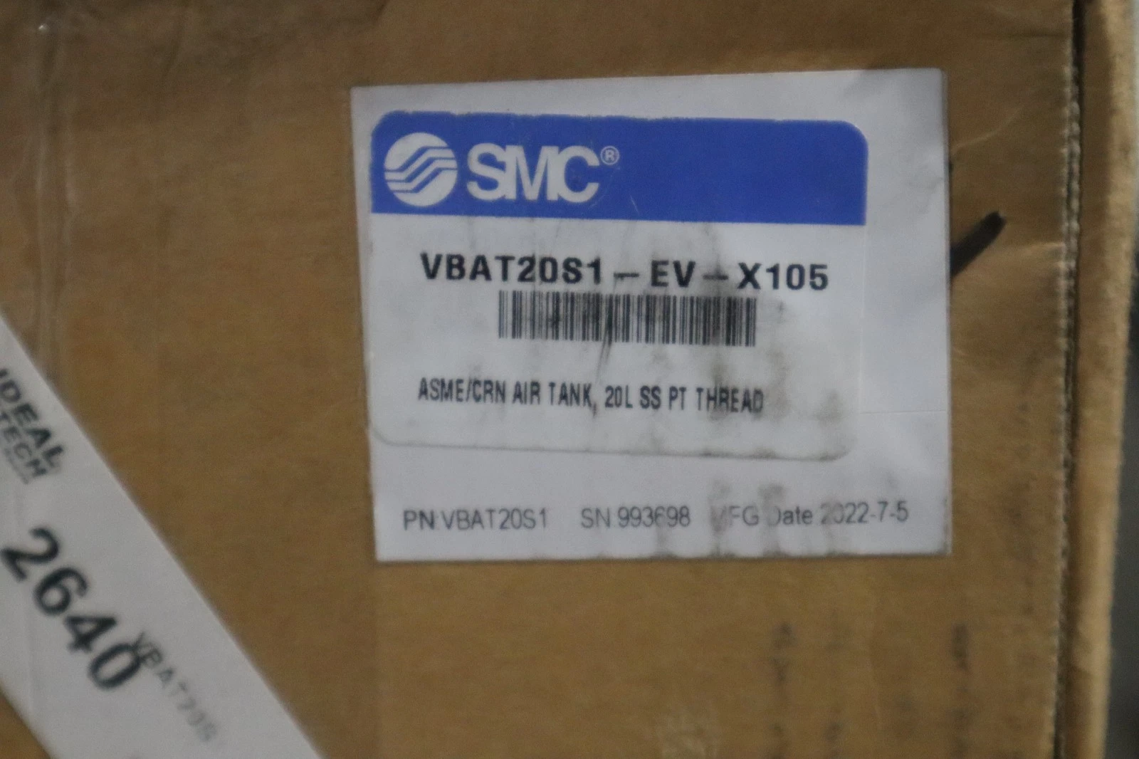 Used NEW SMC ASME/CRN AIR TANK, 20L SS PT THREAD P/N: VBAT20S1-EV-X105 STOCK S-716