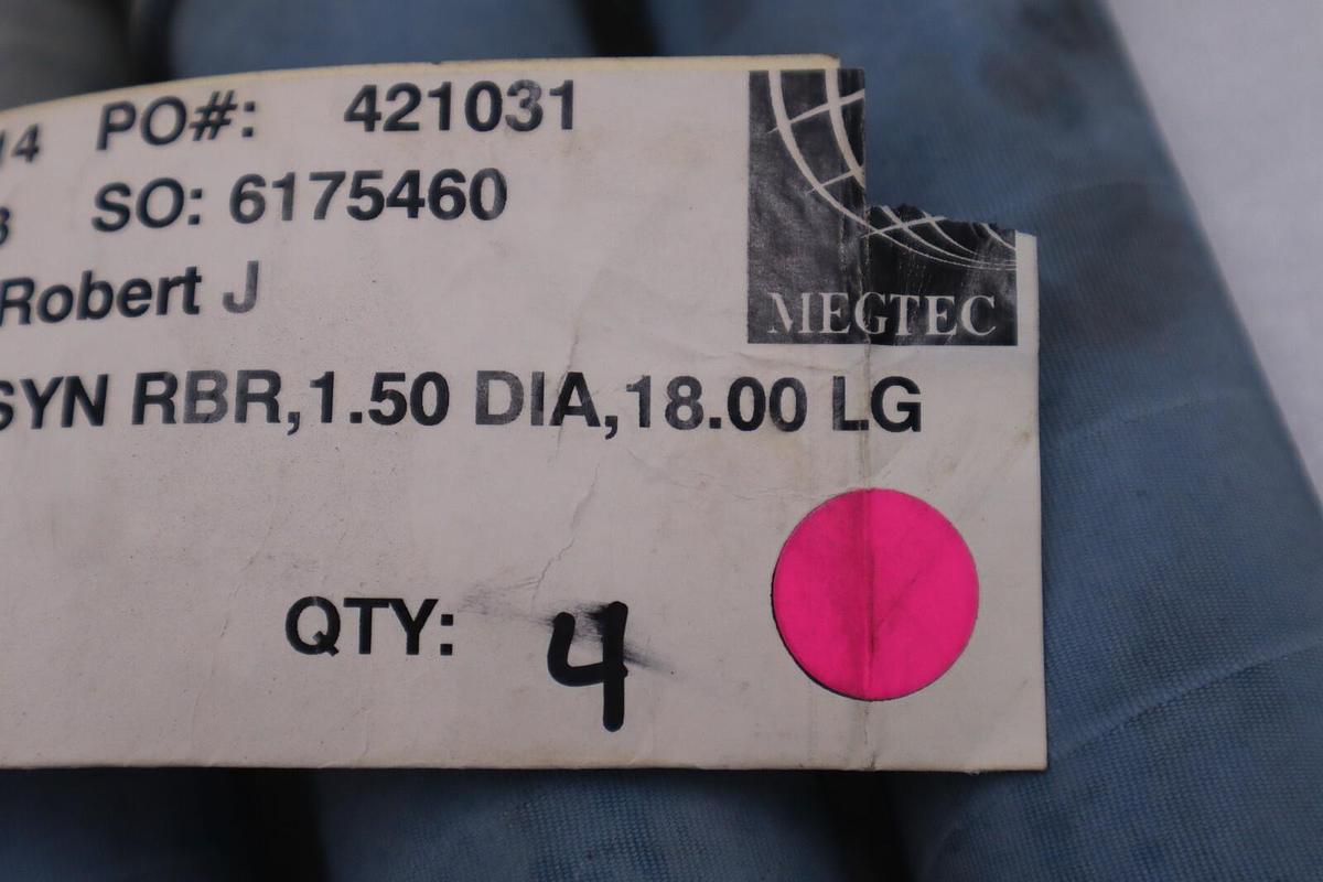 LOT OF 4 MEGTEC 6175460 P/N 293973 HOSE-SYN RBR 1.50 DIA 18.00 LG STOCK 1284-A