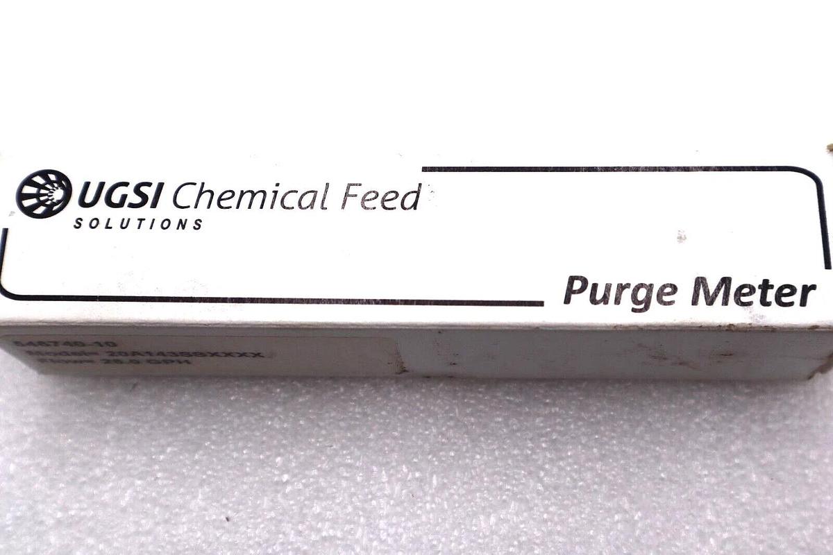 UGSI CHEMICAL FEED 20A143SSXXXX 25.0 GPH 546740-10 PURGE METER #L-667