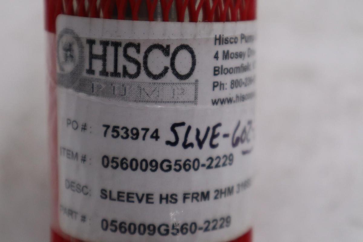 Used HISCO PUMP SLEEVE HS FRM SHM 316SS PART #056009G560-2229 STOCK GF-394A