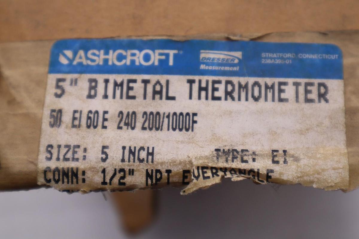 Used ASHCROFT 5'' BIMETAL THERMOMETER 50 EI60E #2352