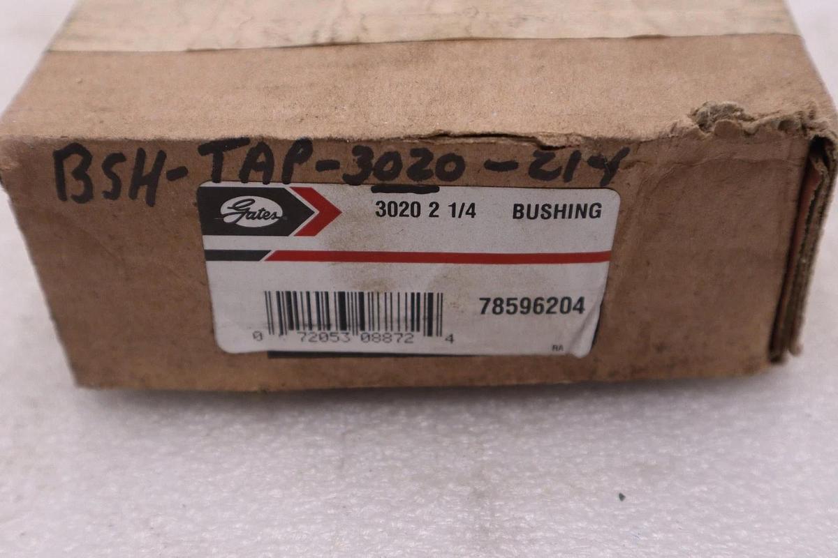 Used GATES 3020 2 1/4 BUSHING STOCK #L-287A