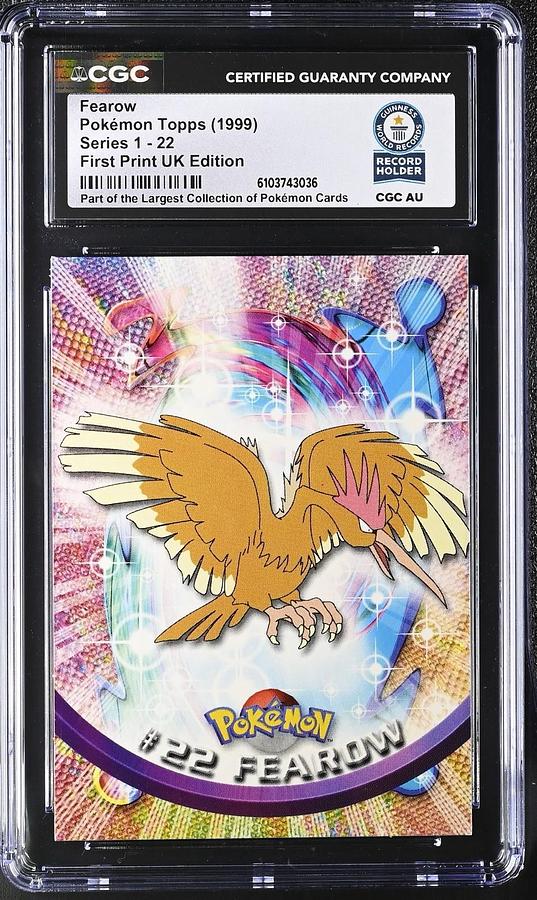 Used 1999 Fearow Topps Tv Pokemon #22 First Print UK Edition CGC WORLD RECORD 1/1