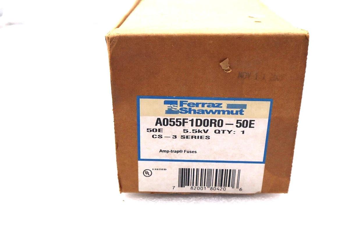 FERRAZ SHAWMUT A055F1D0R0-50E 5.5KV CS SERIES 3 #L-41