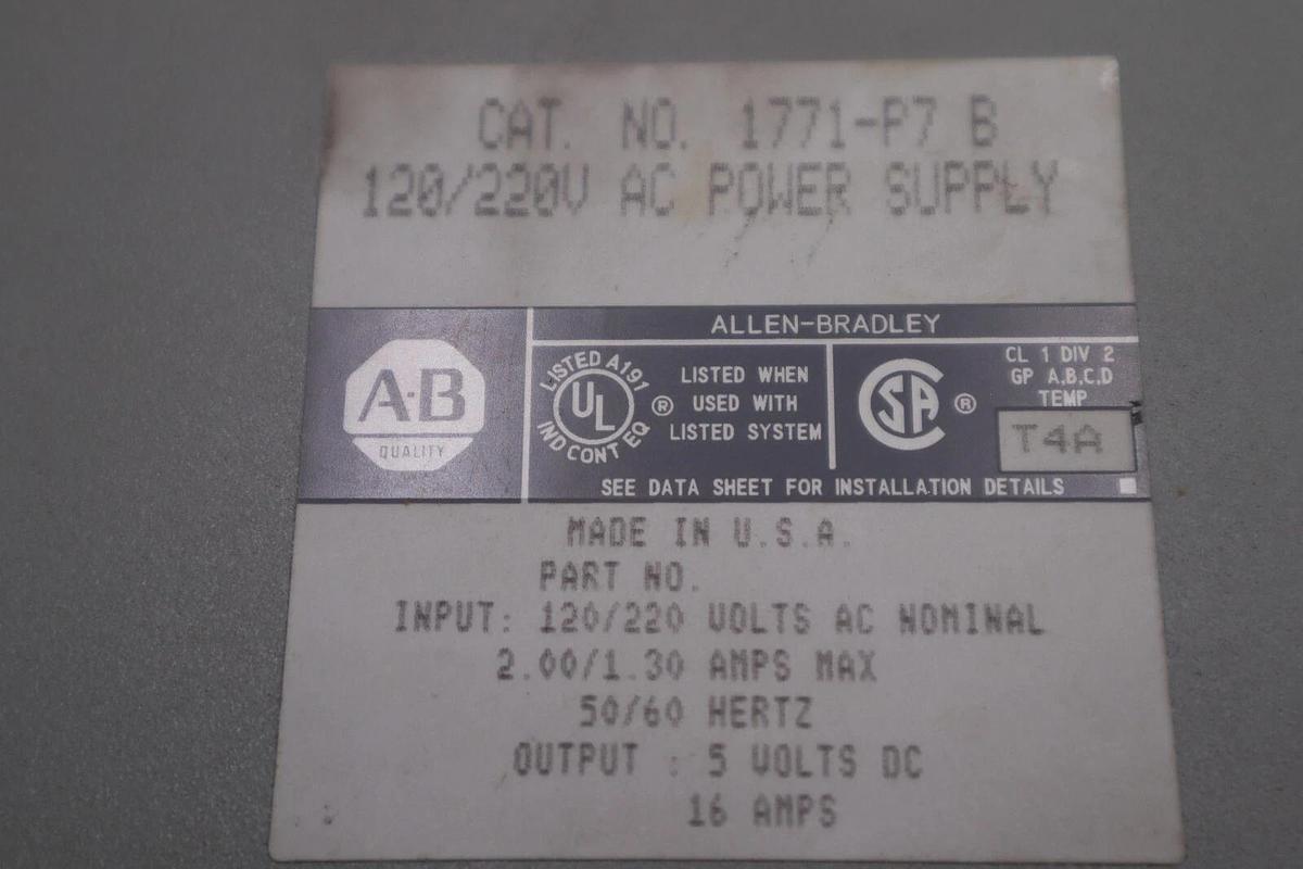 Used 1771-P7 1771P7 B Allen Bradley 5vdc Power Supply 120/220 VOLTS STOCK L-428