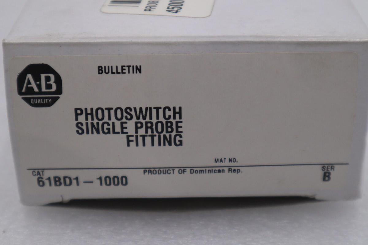 Used NEW OPEN BOX AB Allen Bradley Single Probe Fitting 61BD1-1000 STOCK G614A