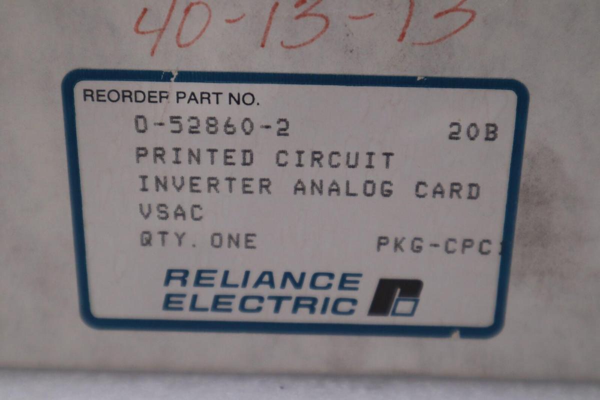 NEW IN BOX RELIANCE ELECTRIC 0-52860-2 INVERTER ANALOG CARD STOCK G285
