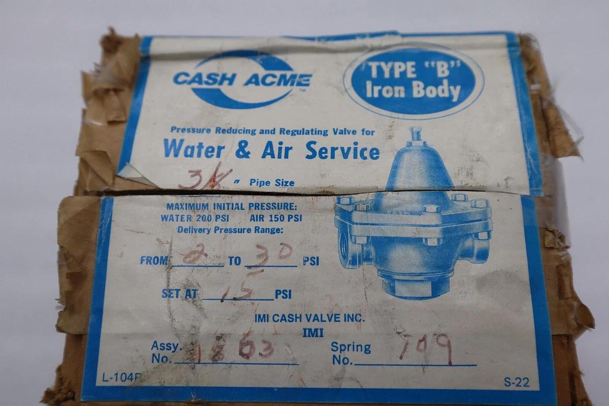 CASH ACME 1863UK PRESSURE REDUCING VALVE TYPE B IRON BODY #1979-A