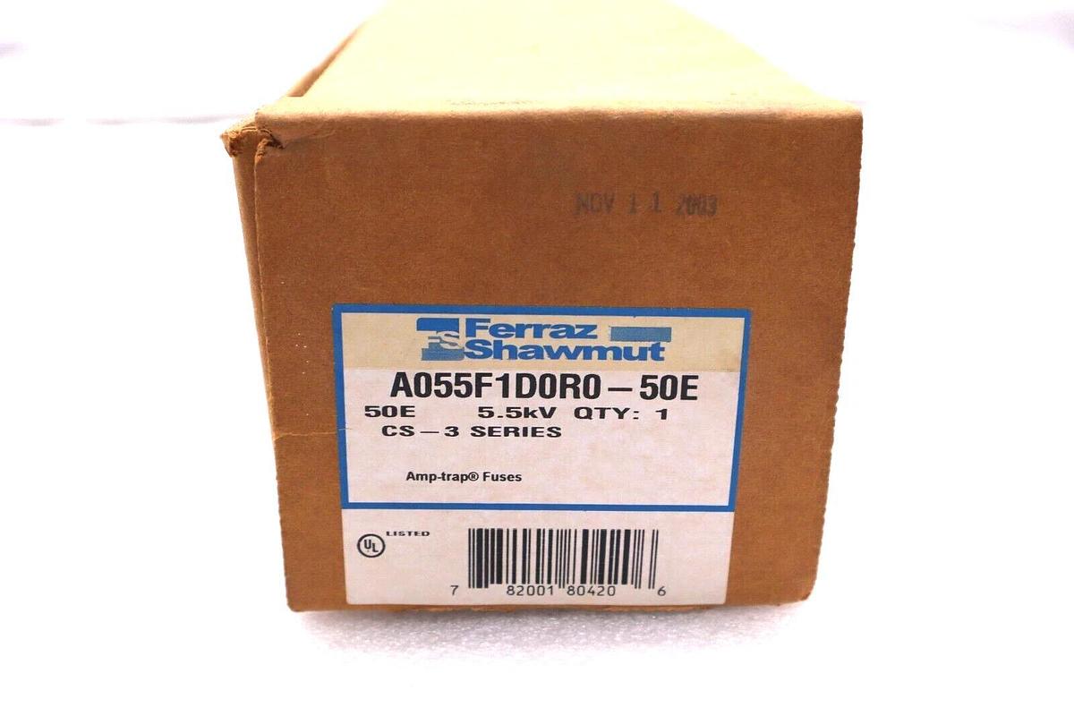 FERRAZ SHAWMUT A055F1D0R0-50E 5.5KV CS SERIES 3 #L-42
