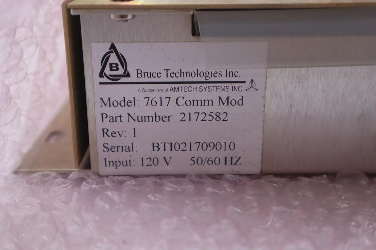 Used Bruce Technologies 7617 Comm Mod Part No. 2172582 120V 50/60HZ New #K-1778
