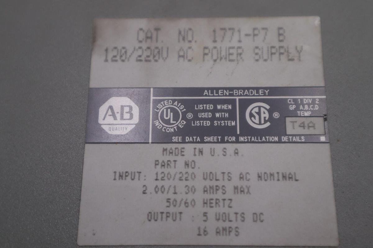 Used 1771-P7 1771P7 B Allen Bradley 5vdc Power Supply 120/220 VOLTS STOCK L-428